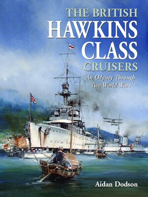 cover image of The British Hawkins Class Cruisers